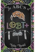 The Abc's Of Lgbt+: (Gender Identity Book For Teens, Teen & Young Adult Lgbt Issues)