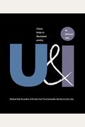 U&I: A Love Letter In Illustrated Poetry (Poetry, Poem Book, Gift Poem, For Fans Of Rupee Kaur)