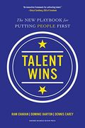 Talent Wins: The New Playbook For Putting People First