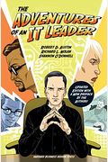 The Adventures of an IT Leader