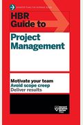 Hbr Guide To Project Management (Hbr Guide Series)
