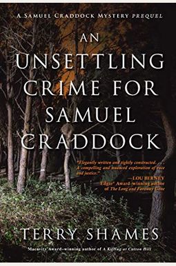 An Unsettling Crime for Samuel Craddock An Unsettling Crime for Samuel Craddock
