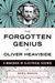 The Forgotten Genius Of Oliver Heaviside: A Maverick Of Electrical Science
