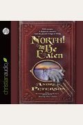 North! Or Be Eaten: The Wingfeather Saga Book 2