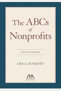 The Abcs Of Nonprofits, Second Edition