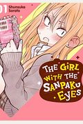 The Girl with the Sanpaku Eyes, Volume 1