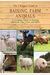 The Ultimate Guide To Raising Farm Animals: A Complete Guide To Raising Chickens, Pigs, Cows, And More