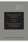 Cases And Problems On Contracts (American Casebook Series)