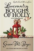 Lowcountry Boughs Of Holly