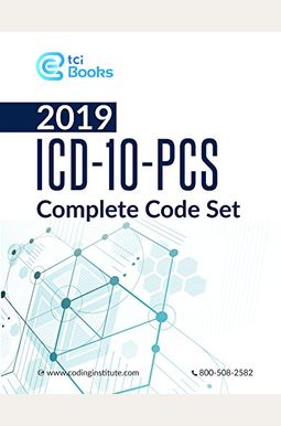 Buy ICD 10 PCS Coding - ICD-10-PCS Code Book - 2019 ICD-10-PCS Complete ...