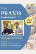 Paraprofessional Study Guide 2019-2020: Parapro Assessment Review Book With Practice Test Questions For The Paraprofessional Exam
