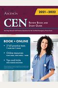 CEN Review Book and Study Guide: Test Prep Manual with Practice Questions for the Certified Emergency Nurse Exam