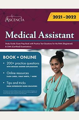 Medical Assistant Study Guide: Exam Prep Book With Practice Test Questions For The Rma (Registered) & Cma (Certified) Examinations