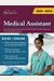 Medical Assistant Study Guide: Exam Prep Book With Practice Test Questions For The Rma (Registered) & Cma (Certified) Examinations