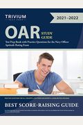 Oar Study Guide: Test Prep Book With Practice Questions For The Navy Officer Aptitude Rating Exam