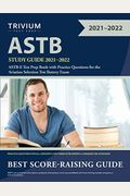 Astb Study Guide 2021-2022: Astb-E Test Prep Book With Practice Questions For The Aviation Selection Test Battery Exam