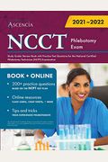NCCT Phlebotomy Exam Study Guide: Review Book with Practice Test Questions for the National Certified Phlebotomy Technician (NCPT) Examination