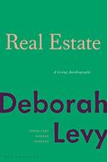 Real Estate: A Living Autobiography