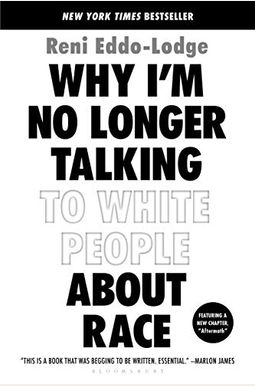 Why I'm No Longer Talking To White People About Race Why I'm No Longer Talking To White People About Race