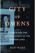 City of Omens: A Search for the Missing Women of the Borderlands
