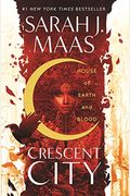 House Of Earth And Blood (Crescent City)