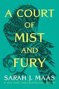 A Court Of Mist And Fury (A Court Of Thorns And Roses)