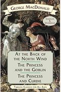 At The Back Of The North Wind / The Princess And The Goblin / The Princess And Curdie
