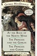 At The Back Of The North Wind / The Princess And The Goblin / The Princess And Curdie