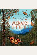 Monarch Butterflies: Explore The Life Journey Of One Of The Winged Wonders Of The World