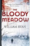 Bloody Meadow (The Korolev Series)