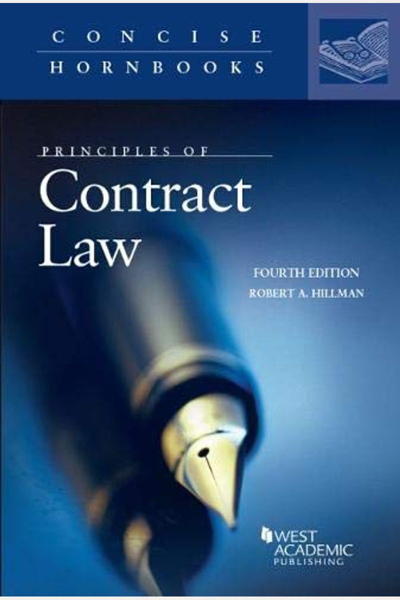 Principles Of Contract Law (Concise Hornbook Series)
