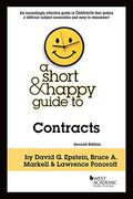 A Short And Happy Guide To Contracts (Short & Happy Guides)