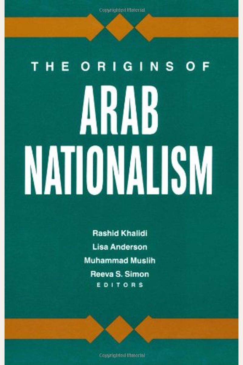 The Origins Of Arab Nationalism