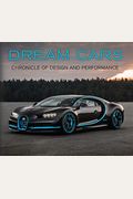 Dream Cars: Luxury And Speed