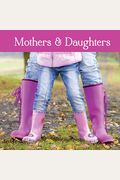 Mothers & Daughters (Gift Book)