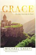 Grace: On The Journey To God