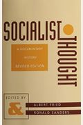 Socialist Thought: A Documentary History