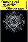 Ontological Relativity And Other Essays (J.dewey Essays In Philosophy)