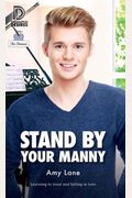 Stand By Your Manny