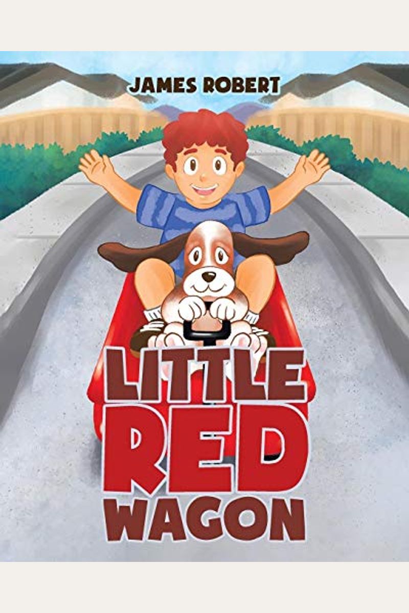Buy Little Red Wagon Book By James Robert