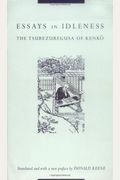 Essays In Idleness: The Tsurezuregusa Of Kenk&#333;