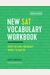 Seberson Method: New Sat(r) Vocabulary Workbook: Over 700 High-Frequency Words to Master