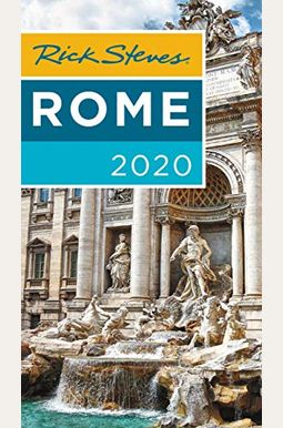 Rick Steves Rome 2020 Rick Steves Rome 2020