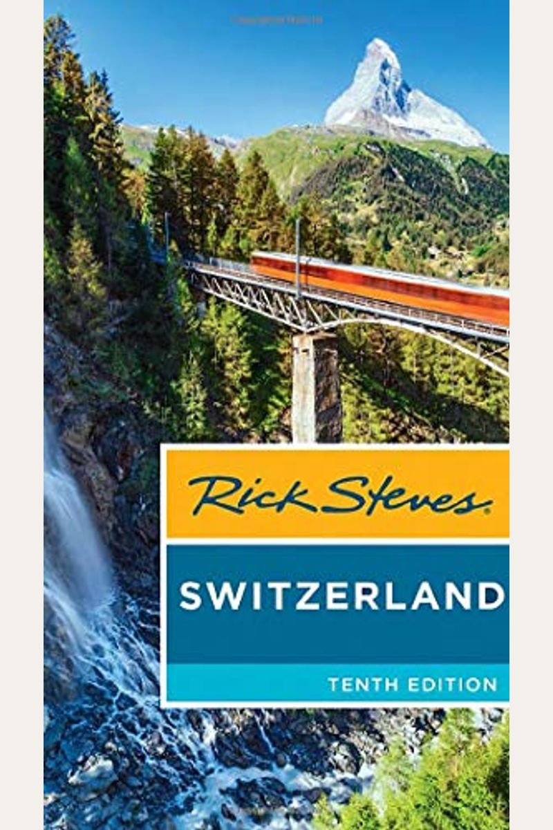 Buy Rick Steves Switzerland Book By Rick Steves