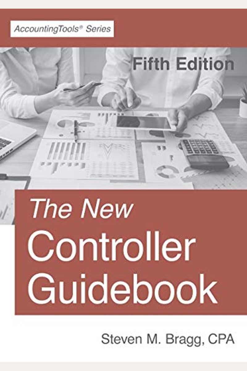 The New Controller Guidebook: Fifth Edition