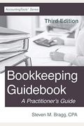 Bookkeeping Guidebook: Third Edition: A Practitioner's Guide
