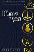The Dragons Of Nova