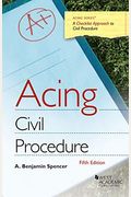 Acing Civil Procedure (Acing Series)