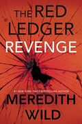 Revenge: The Red Ledger: 7, 8 & 9
