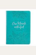One-Minute With God For Women 365 Daily Devotions For Refreshment And Encouragement Teal Faux Leather Flexcover Gift Book Devotional W/Ribbon Marker